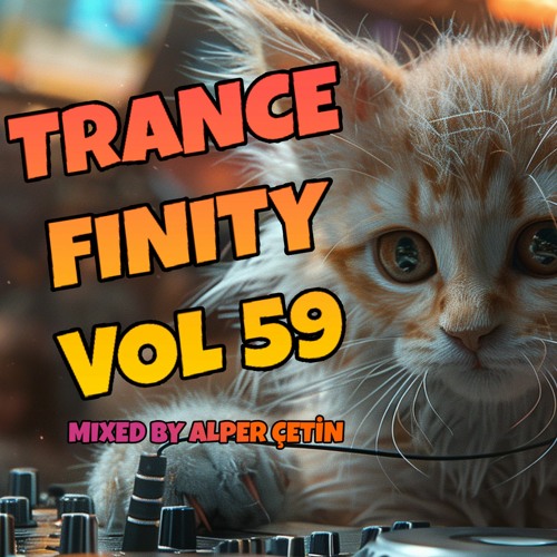 Trancefinity 59 (Alper Çetin)