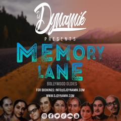 Memory Lane (Bollywood Oldies)