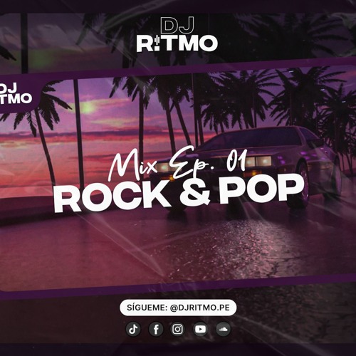🎸Mix ROCK AND POP 80s 90s En Ingles | Down Under, Queen, Self Control | Ep #01 DJ RITMO