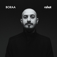EP13 Host Mix | Rahat Sessions with Boraa (06.03.2024)