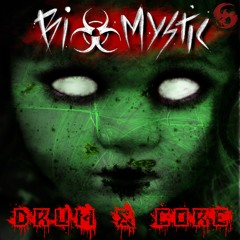 Biomystic - Drum'n Core