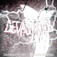 Yatashigang x January RT - Devastated (slowed)
