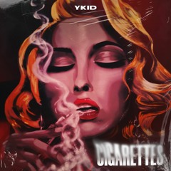 ykid - Cigarettes