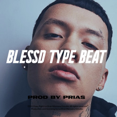 NINGUNA COMO TU - BLESSD TYPE BEAT - PRIAS BEATS