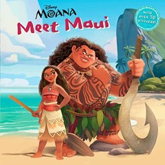 [READ] [EBOOK EPUB KINDLE PDF] Meet Maui (DIsney Moana) (Pictureback(R)) by  Andrea P