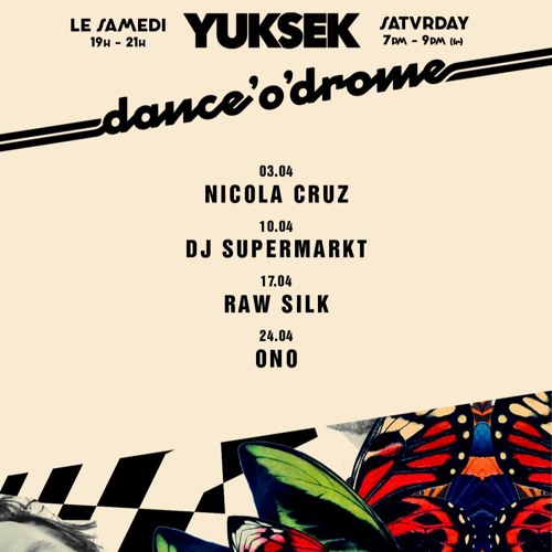 Guest Dj Mix by DJ Supermarkt for Yuksek's dance'o'drome show on Radio Nova