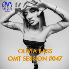 OMT Session #047 - Olivia Bass