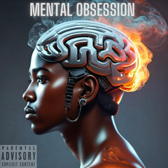 Mental Obsession