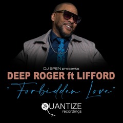 Deep Roger Feat. Lifford - Forbidden Love (Rightside Radio Edit)