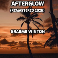 Afterglow (Remastered 2025)
