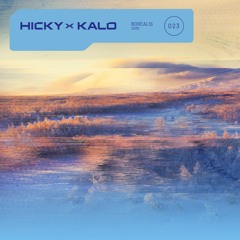 Hicky & Kalo - Borealis 2025