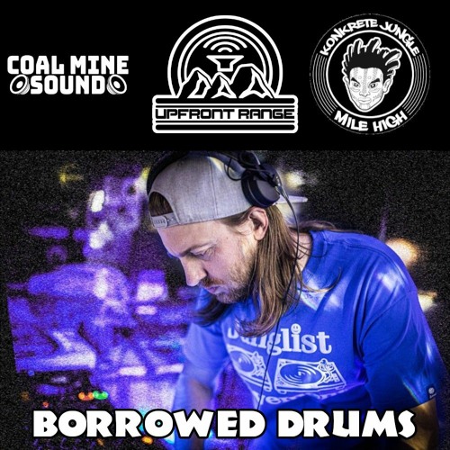 Borrowed Drums - Mountain Standard Guest Mix