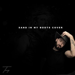 Morgan Wallen - Sand In My Boots (TOVEY Cover)