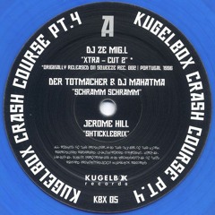 Der Totmacher & DJ Mahatma - Schramm Schramm - Kugelbox Rec. 05