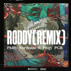 Roddy Remix (feat. Plvgy PGR)