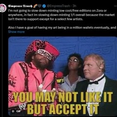 EmpressTrash Artistic Journey (Ain't Gonna Slow Down Minting)