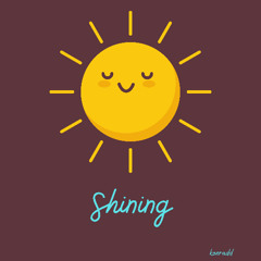 Shining