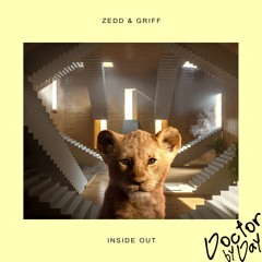 Zedd, Griff - Inside Out (Doctor by Day Remix)
