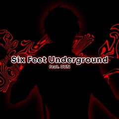 Six Feet Underground (Instrumental)
