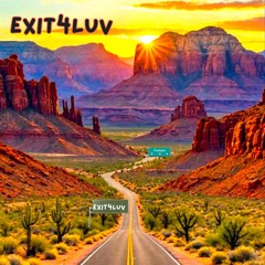 Most Recent Exit4Luv Originals