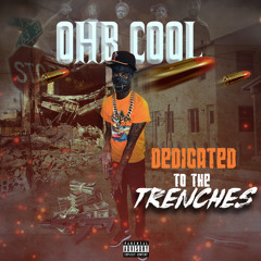 DEDICATED TO THE TRENCHES