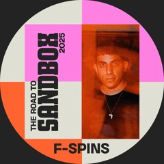 The Road to Sandbox 2025 // Mixed by F-Spins
