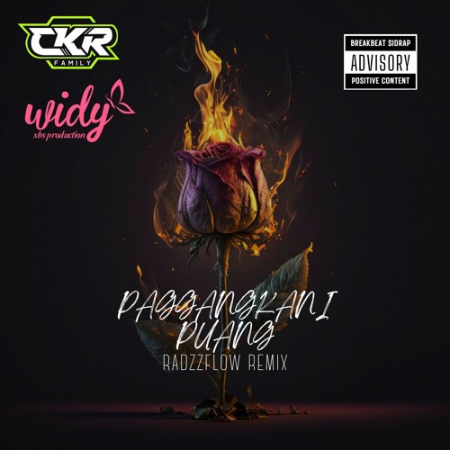 PAGGANGKANI PUANG EXC 2023 [ RADZZFLOW X WIDY XBS ] #CKR FAMILY