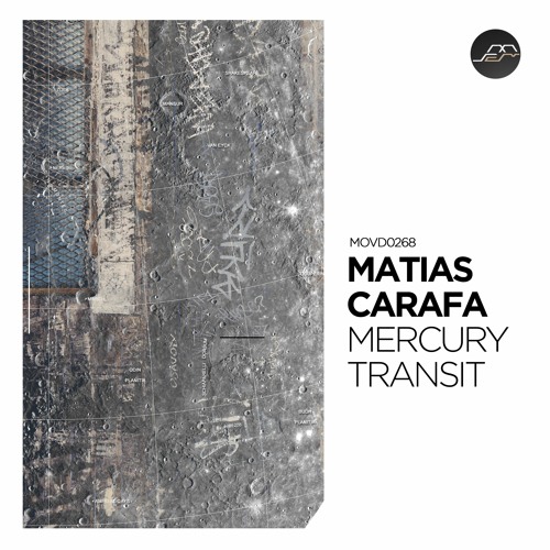 Matias Carafa - Mercury Transit [Movement Recordings]