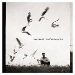 Time's Moving On