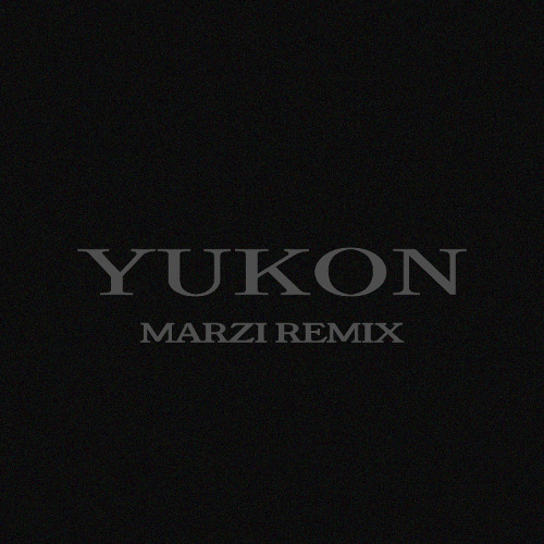 Justin Bieber - Yukon (MARZI Remix) (Free Download)