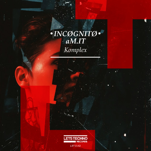 aM.IT & INCØGNITØ - Komplex