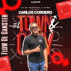 Carlos Cordero - Flow De Ganster (El Tomw Y La City instrumental)