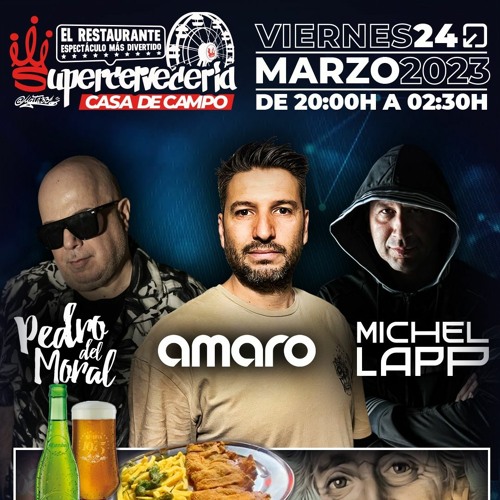 Stream Amaro Live Set Supercervceria Casa de Campo 240323 by El After