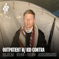 Outpatient w/ Kid Contra - Aaja Channel 1 - 26 07 24