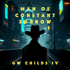 Man of Constant Sorrow