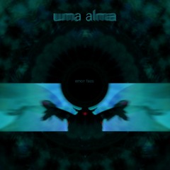Uma Alma - Conversation With Extraterrestrials