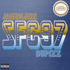 SFC97(feat. Dupizz) (Prod by LobsterTrapper)