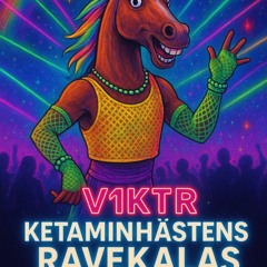 Ketaminhästens ravekalas