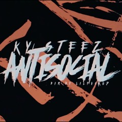 K.Y. Steez - AntiSocial