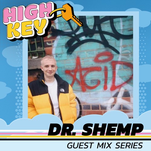 GUEST MIX SERIES - DR. SHEMP