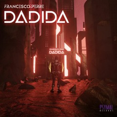 Francesco Perre - DADIDA (Original Mix)