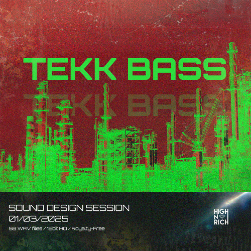 DEMO - Sound Design Session 010325 - Tekk Basses Sample Pack