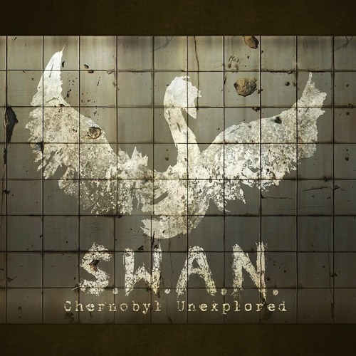 S.W.A.N Chernobyl Unexplored
