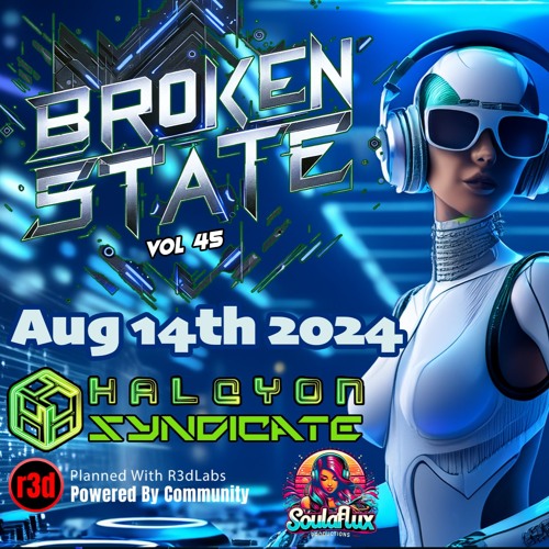 Broken State Vol 45 | LIVE on Twitch @iNiMiCAL_DJ 08-14-24