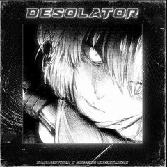 CXRSXD NXGHTMXRE- Desolator