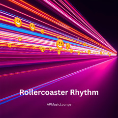 Rollercoaster Rhythm