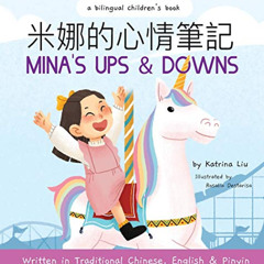 Get EBOOK 💓 Mina's Ups and Downs (Written in Traditional Chinese, English and Pinyin