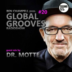 Global Grooves Episode 20 w/ Dr. Motte