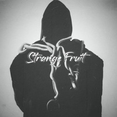 Масло Чёрного Тмина Type Beat - "Strange Fruit"