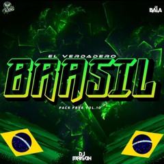 EL VERDADERO BRASIL - PACK FREE VOL.10 (BALA, TRIBALA) 10 TRACKS + BONUS